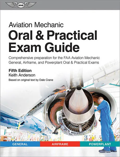ASA Oral Exam Guide: Aviation Maintenance Technician (AMT) Rating